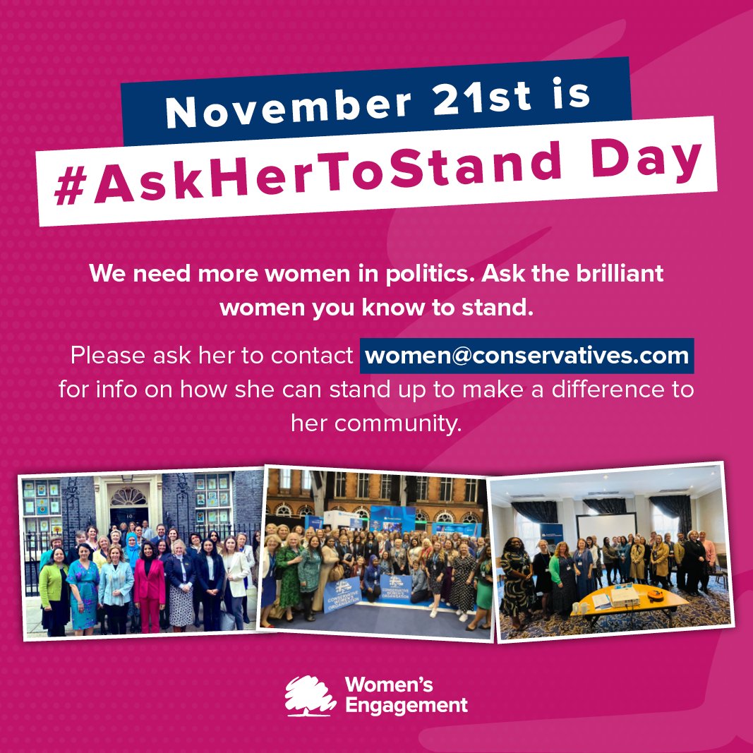Monday is National #AskHerToStand Day. The date was chosen because it was November 21st 1918 – 104 years ago – that the Qualification of Women Act was passed. This gave women over 21 the right to stand for election to Parliament.
#Conservatives #womeninpolitics