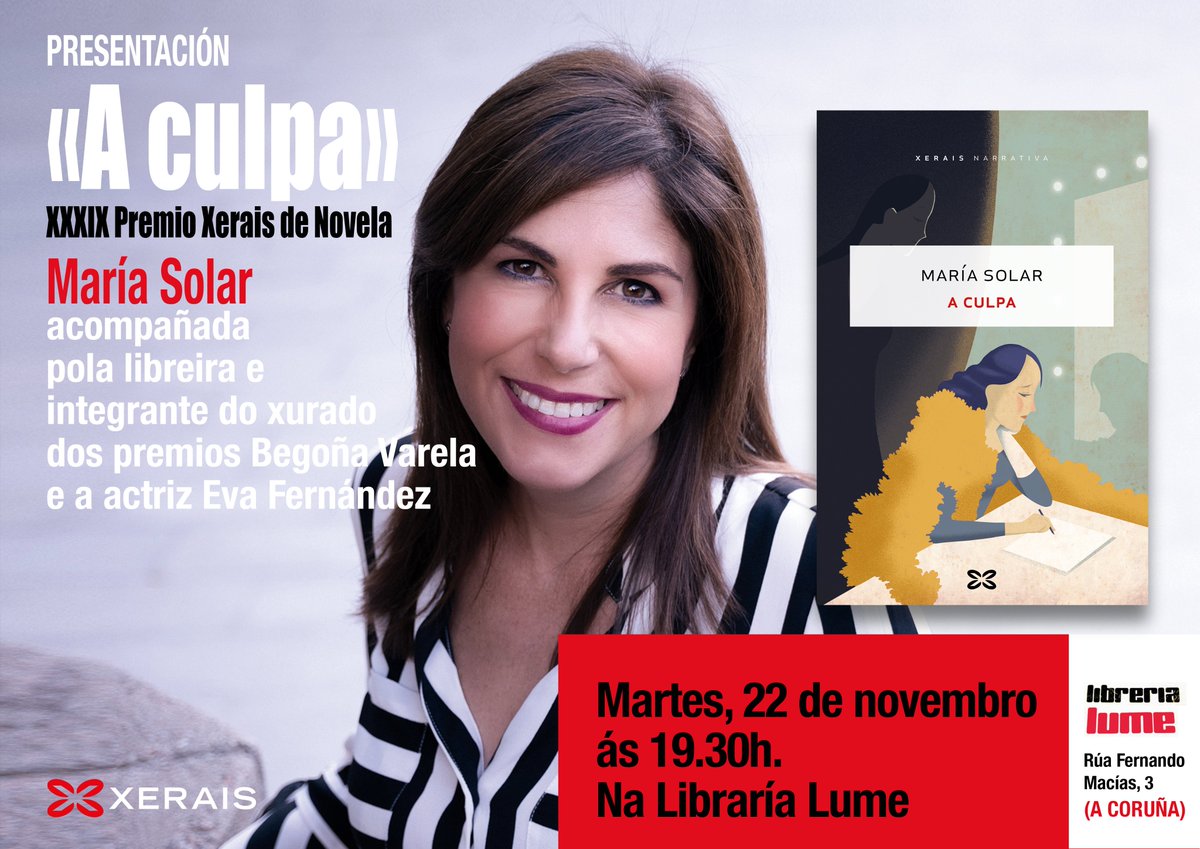 💃 <a href="/MariaSolar2/">María Solar</a> falará das culpas de Amanda, Mirtha e Marcela na Coruña. 

🗓️A libraría Lume acolle o vindeiro martes a presentación da novela gañadora do #PremioXerais, «A culpa».