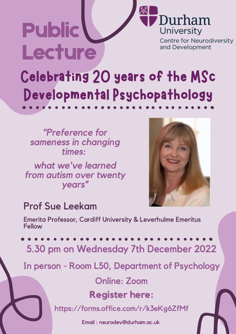 We are celebrating 20 years of the MSc program in Developmental Psychopathology, which has had ~450 graduates! Join us in marking this milestone by registering for an exciting public lecture by Prof Sue Leekam on Dec 7th!
👉forms.office.com/r/k3eKg6ZfMf
 <a href="/DurhamDevDis/">Durham_NeuroDev</a>