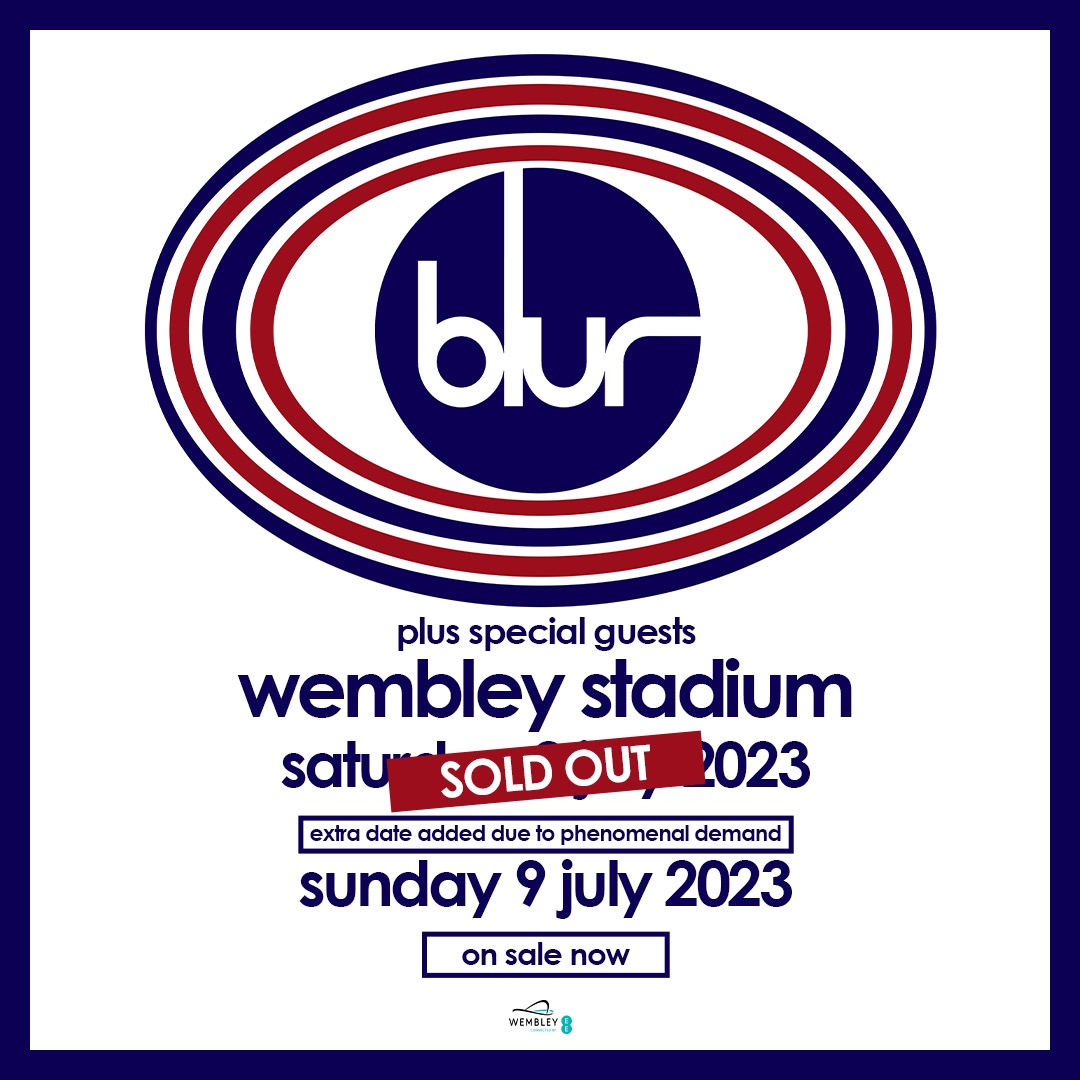 Due to phenomenal demand, Blur will play a second date at Wembley Stadium on Sunday 9 July 2023
Tickets on sale now: ticketmaster.co.uk/event/37005D70…