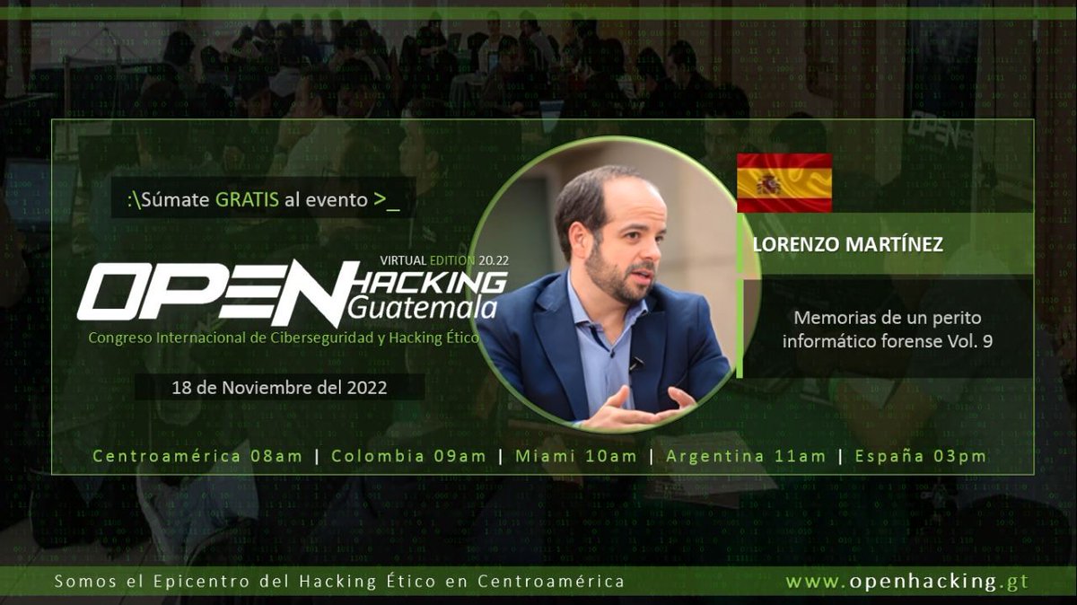 Securizame's tweet photo. ¡Hoy @lawwait estará compartiendo sus "Memorias de un Perito Informático Forense Vol. IX" en el #evento #OpenHacking Guatemala a través de videoconferencia! ¿Estáis listos? ¡Tenemos una cita a las 15:00 hora española! https://t.co/VXjHT4mkZv #ciberseguridad #tecnologia #internet https://t.co/hcclAISI6m