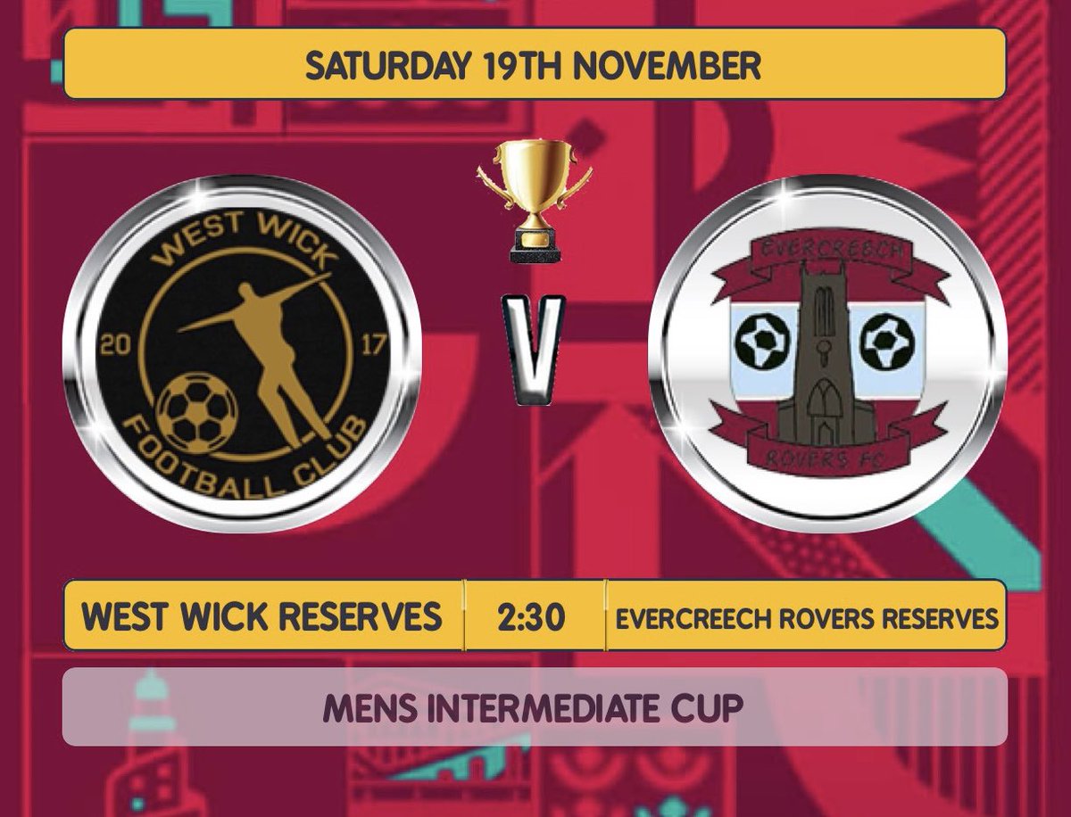 WickWest's tweet photo. 2 BIG games this weekend with the first team away to @FCHutton Reserves in the league. And The Reserves are at home to @EvercreechFC Reserves in the cup. 🏆⚽️ #Wickermen https://t.co/vvFgFGEYur