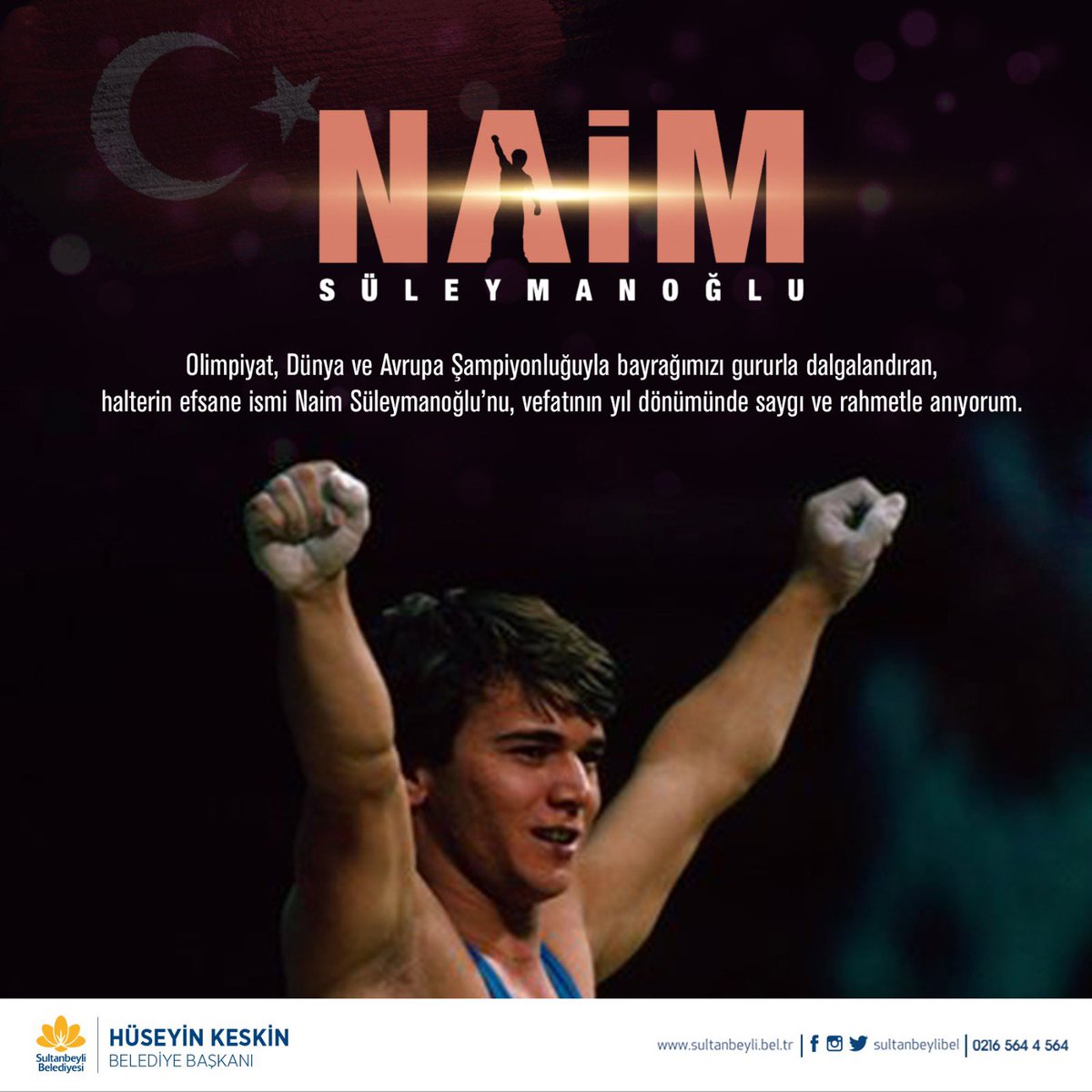 Olimpiyat, Dünya ve Avrupa Şampiyonluğuyla bayrağımızı gururla dalgalandıran, halterin efsane ismi Naim Süleymanoğlu’nu, vefatının yıl dönümünde saygı ve rahmetle anıyorum.