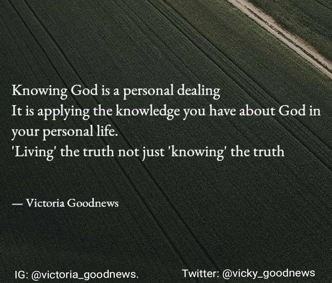 vicky_goodnews's tweet photo. Knowing God is walking in truth of the kingdom. 

James  1:22 "But be ye doers of the word, and not hearers only, deceiving your own selves."

#KnowingGod
#GospelTruth
#VictoriaGoodnews https://t.co/T6BaiXR0hC