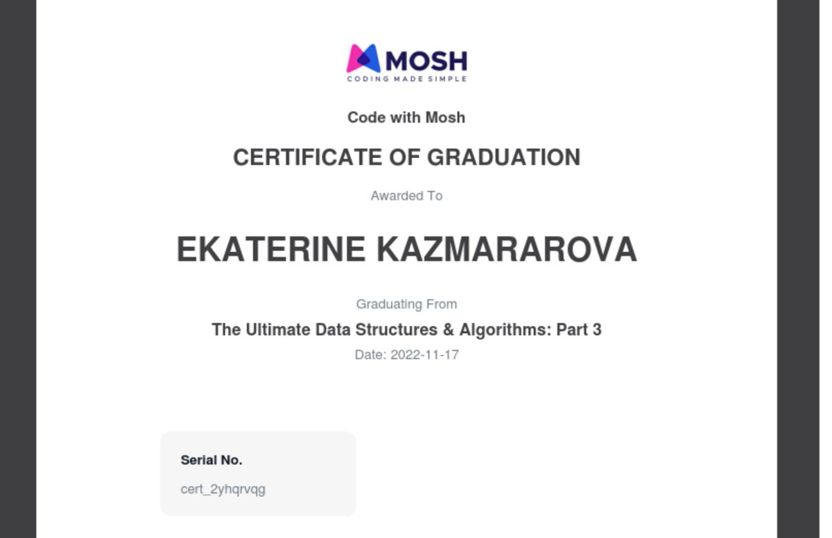 EkaKaz2's tweet image. New day, new challenge! @moshhamedani thanks for this course #DataStructureAndAlgorithms Really helpful!
