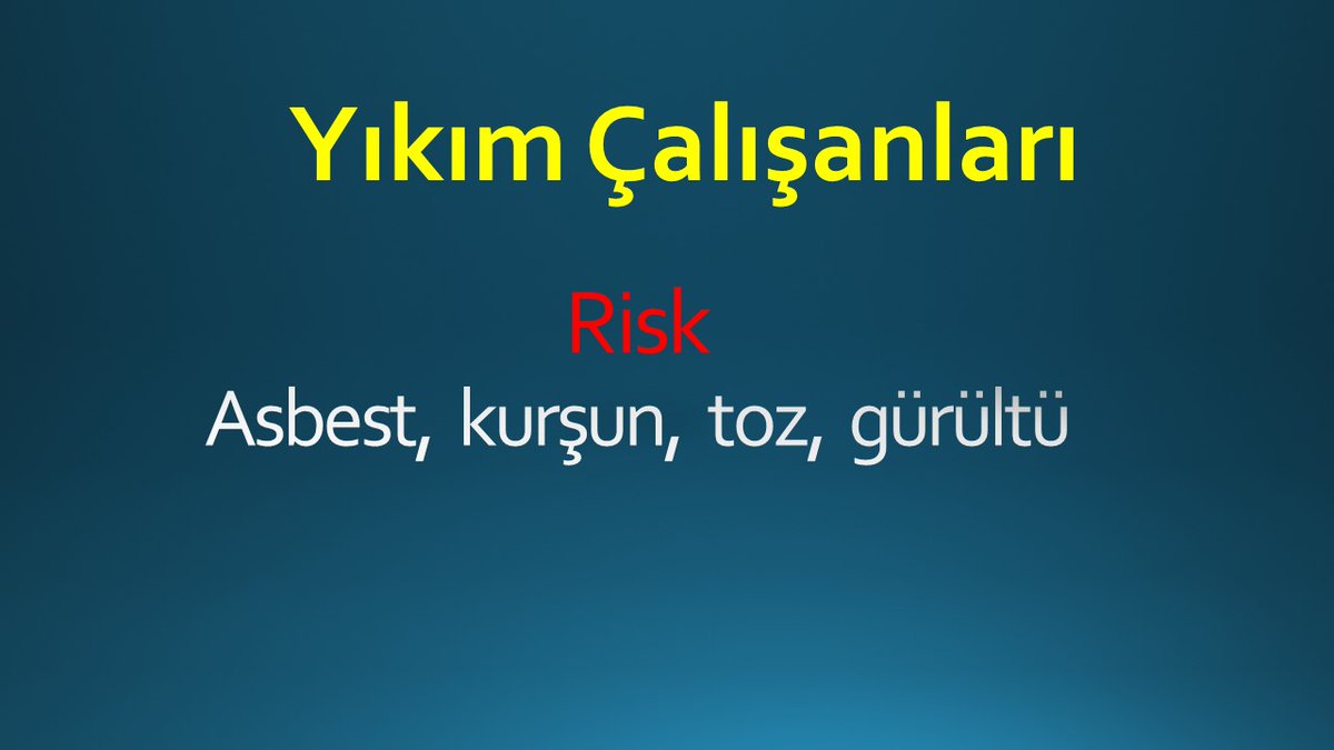 Yıkım çalışanları ve içerdiği riskler