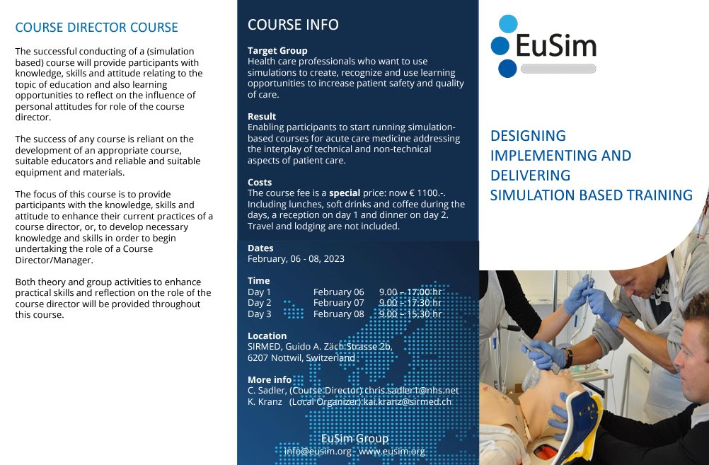 EUSIM CDC - Course Director course SIRMED, Nottwil, Switzerland | Feb 6-8, 2023 - Registrations open! More info: eusim.org./calendar/ @Eusimgroup SIRMED - Schweizer Institut für Rettungsmedizin