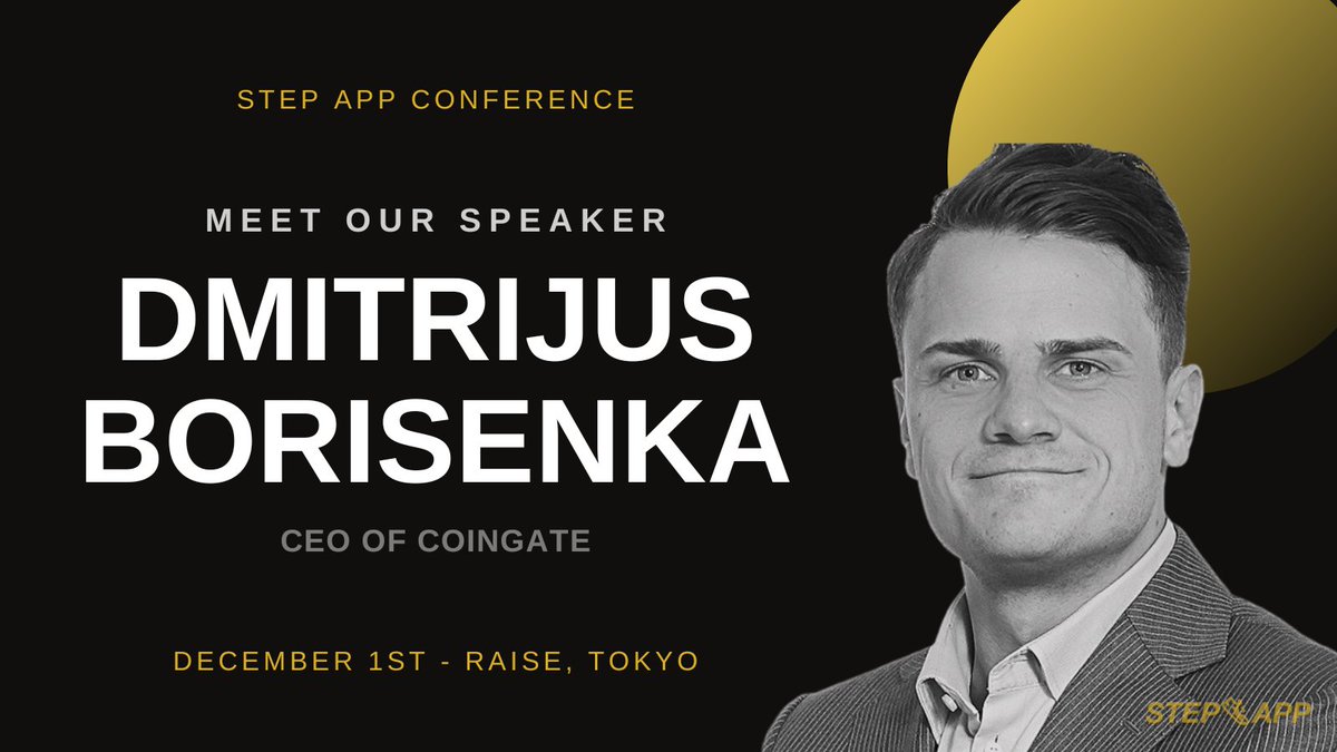 StepApp_'s tweet photo. ✨ We are thrilled to announce that we will have Dmitrijus Borisenka @DBorisenka, CEO of @CoinGatecom and a Triathlete as one of our event speakers AND that the full line-up &amp; event schedule for this year’s conference in Tokyo is out now! 

#StepApp #RoadToTokyo #MoveToEarn
1/3 https://t.co/aagRpj0bqk