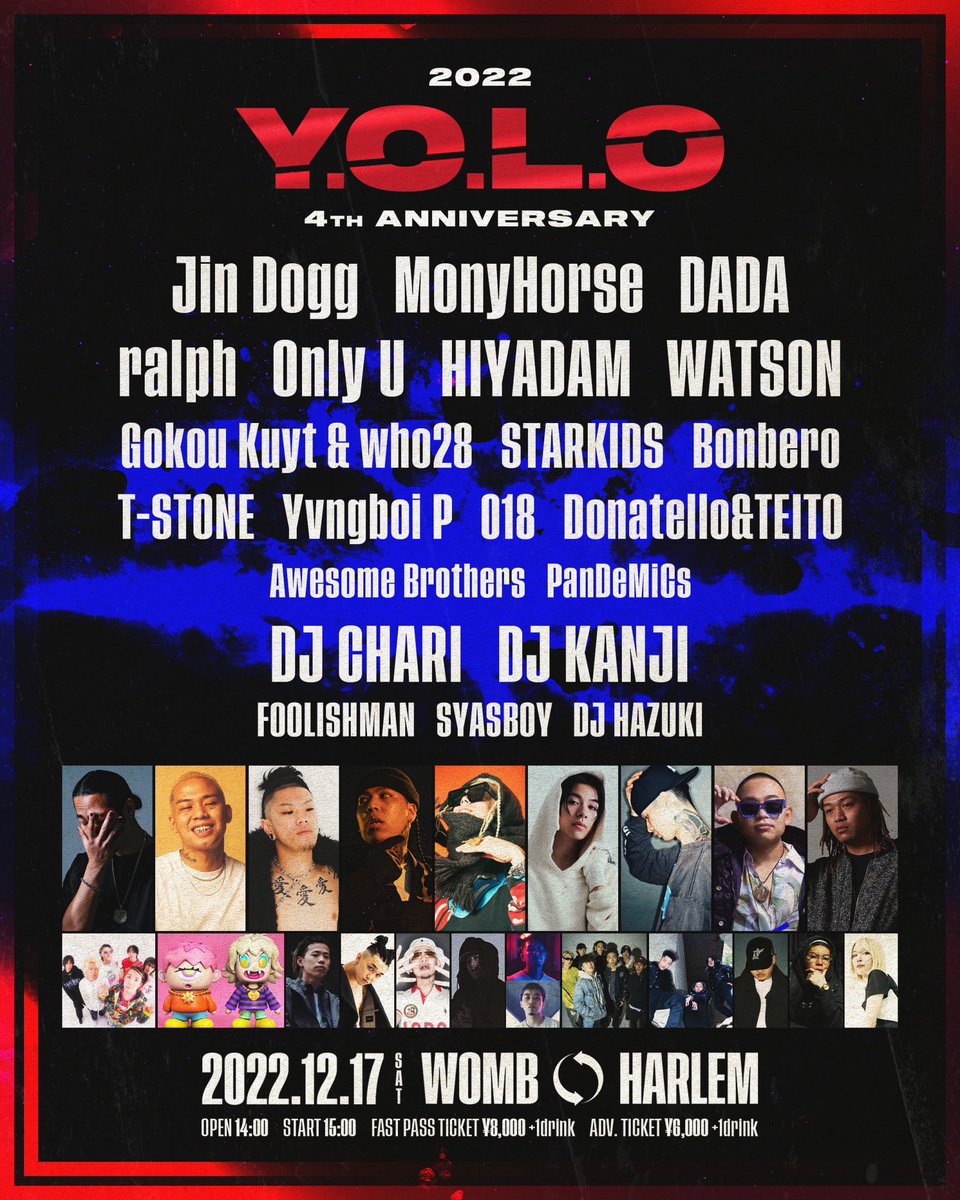 2018年からスタートしたY.O.L.O
その4周年を記念するサーキットフェスが渋谷Harlem &amp; WOMBで開催‼︎

LIVE
・PanDeMiCs

2022.12.17(sat) 14:00 OPEN
"Y.O.L.O 4th Anniversary"
at Harlem &amp; WOMB

前売りチケット🎫
yolo2022shop.official.ec

#yolo4周年