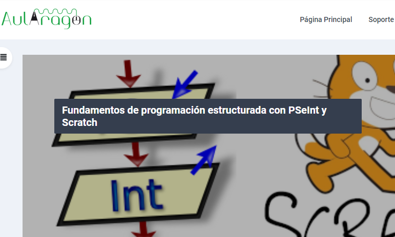 NUEVO CURSO en Aularagón FUNDAMENTOS DE PROGRAMACIÓN ESTRUCTURADA CON PSEINT Y SCRATCH 30h
Cursos online, gratuitos y oficiales
Inscríbete antes del 20 en doceo.catedu.es
+Info en catedu.es