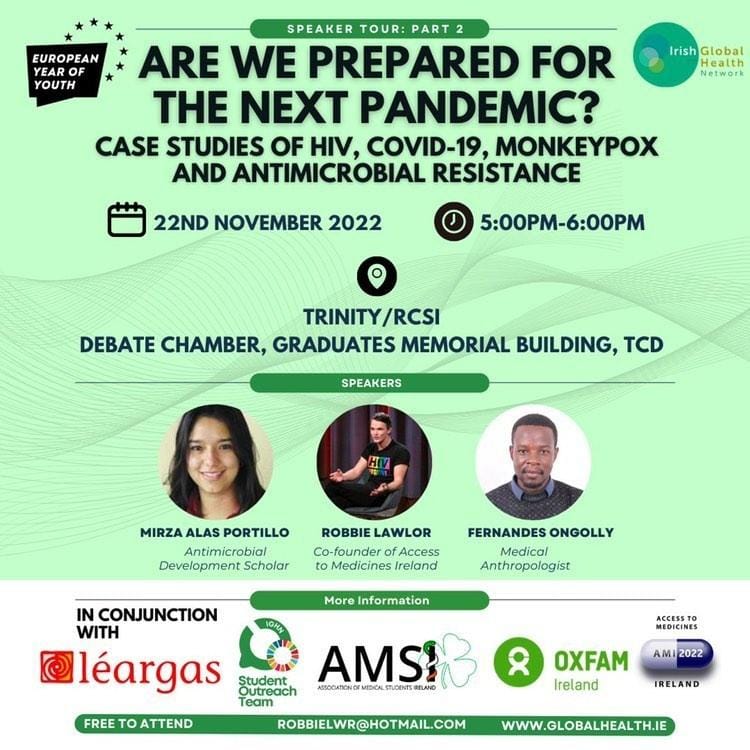 sineadccorr's tweet photo. Nov22 join @MicrobiologyTCD student @AidanDesjardins &amp; @Evani_Patel
@RCSI_Irl in hosting @Robbie_Lawlor @mirzalas @OngollyF to discuss #pandemic preparedness &amp; #healthcare access in conjunction with
@AMSI_Ireland @AccessToMedsIRL @OxfamIreland @ifglobalhealth Details👇#AMRaware https://t.co/zZmgiY2pW3