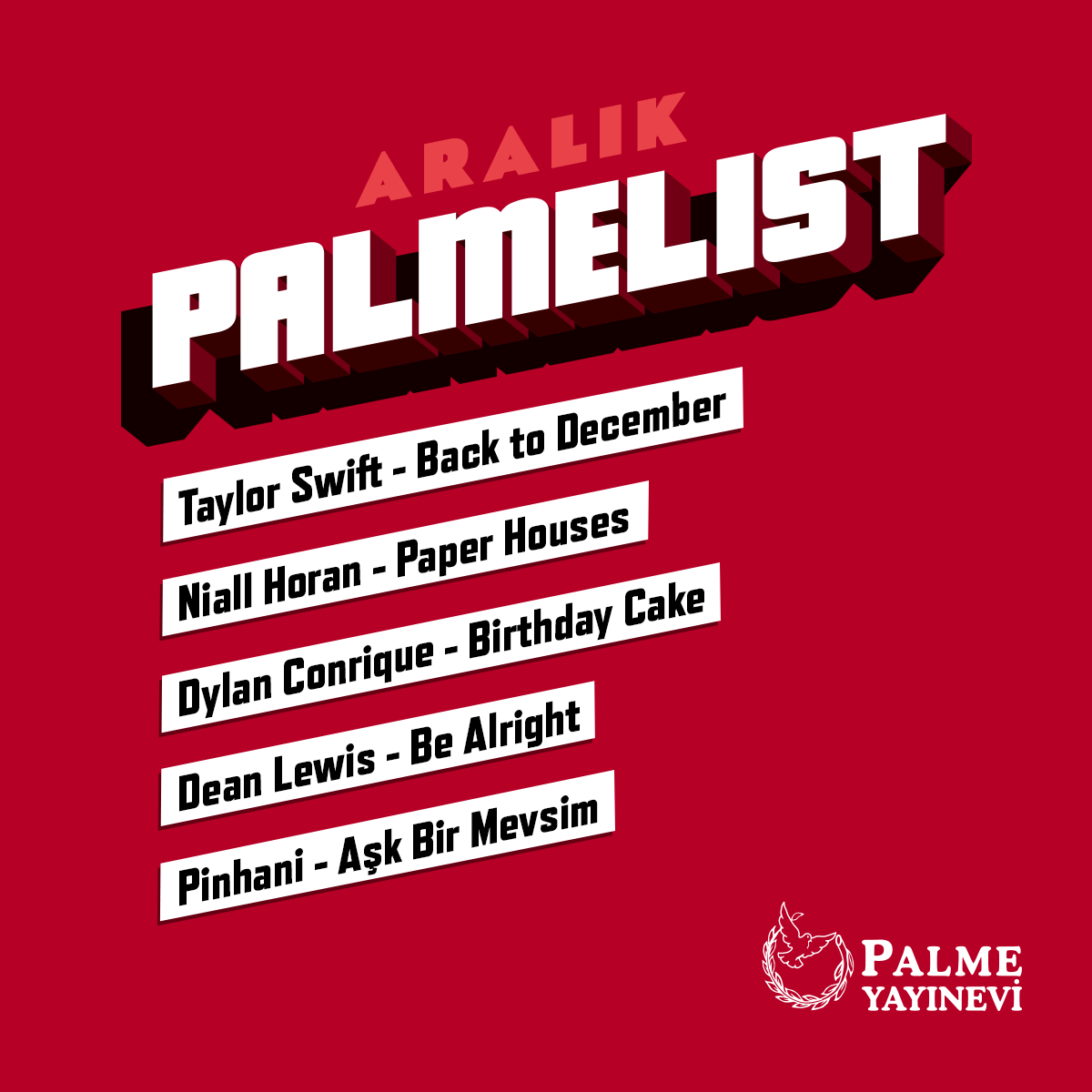 Elindeki soru kitabını yavaşça yere bırak ve aralık ayının en güzel şarkılarına kendini kaptır. Çünkü bugün #PalmeList günü!
#PalmeYayınevi