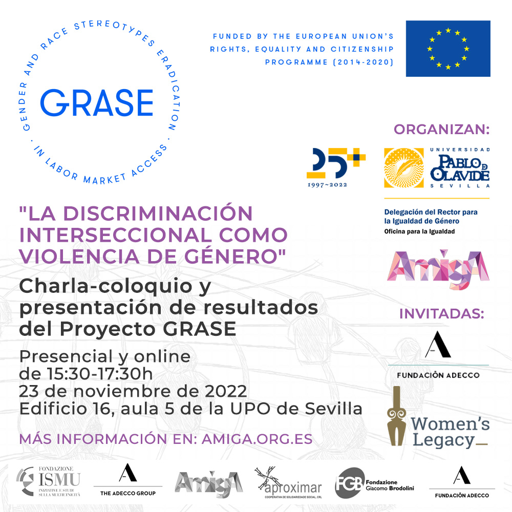 Te invitamos a nuestra charla-coloquio “La discriminación interseccional como violencia de género”, que formará parte de los actos de la UPO para conmemorar el Día Internacional contra la #Violencia contra las #Mujeres. Presentaremos los resultados del #ProyectoGRASE,