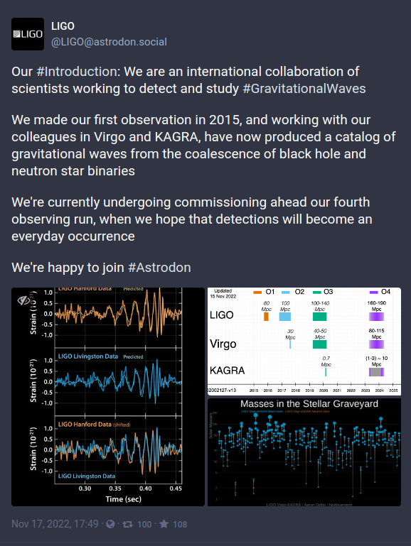LIGO (@ligo) on Twitter photo Looking for more gravitational-wave news in your life? We now have an account on Mastodon as @LIGO@astrodon.social so you can follow us there for even more science!
š astrodon.social/@LIGO Looking for more gravitational-wave news in your life? We now have an account on Mastodon as @LIGO@astrodon.social so you can follow us there for even more science!
š astrodon.social/@LIGO