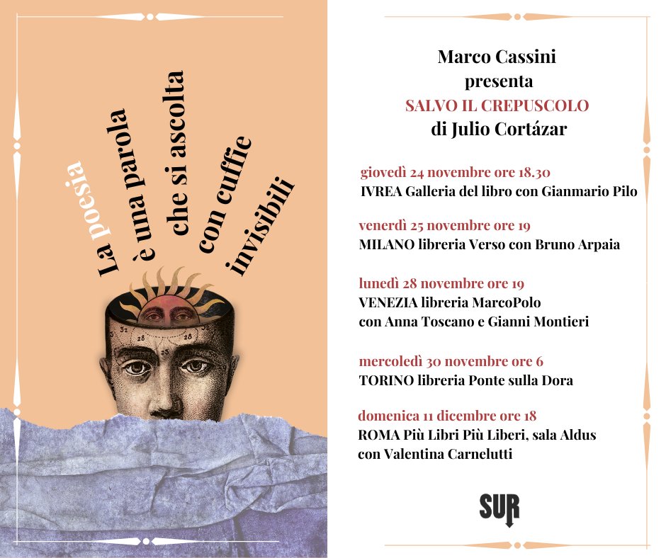 Sta arrivando il Crepuscolo tour! Marco Cassini, editore e traduttore di «Salvo il crepuscolo», porterà in giro per l'Italia le poesie di Julio Cortázar. Ci vediamo a Ivrea, Milano, Venezia, Torino e Roma!

#leggoSUR #salvoilcrepuscolo