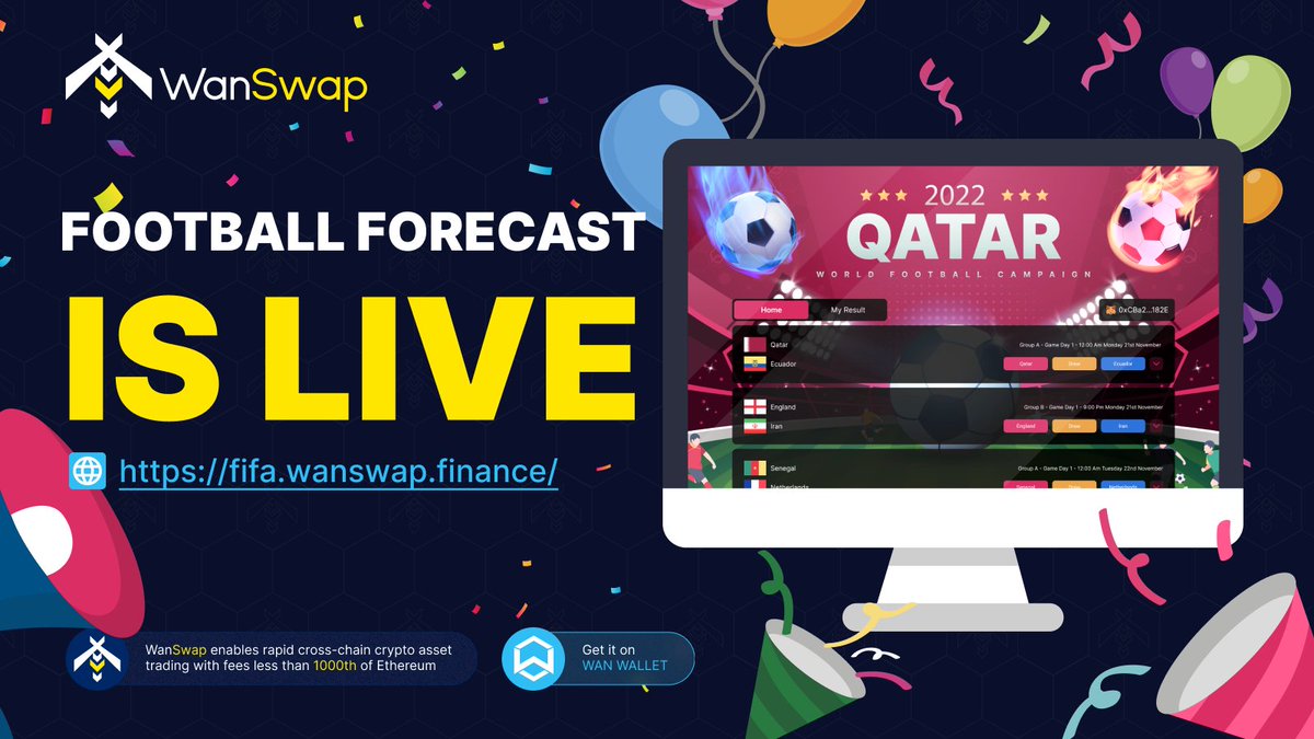 Wanswap, the Cross-chain AMM DEX (@wanswap) on Twitter photo 📢The Football Forecast - FIFA World Cup Qatar 2022 is live now!
✅Zero fees
✅Fully fair & transparent
✅Easy to participate
⚽️Why not predict your favorite team and have fun with the World Cup!
🔗 fifa.wanswap.finance
<a href="/wanchain_org/">Wanchain</a> <a href="/WanLend/">WanLend</a> @ZooEcosystem <a href="/liniwanchain/">AbuAres</a> 📢The Football Forecast - FIFA World Cup Qatar 2022 is live now!
✅Zero fees
✅Fully fair & transparent
✅Easy to participate
⚽️Why not predict your favorite team and have fun with the World Cup!
🔗 fifa.wanswap.finance
<a href="/wanchain_org/">Wanchain</a> <a href="/WanLend/">WanLend</a> @ZooEcosystem <a href="/liniwanchain/">AbuAres</a>