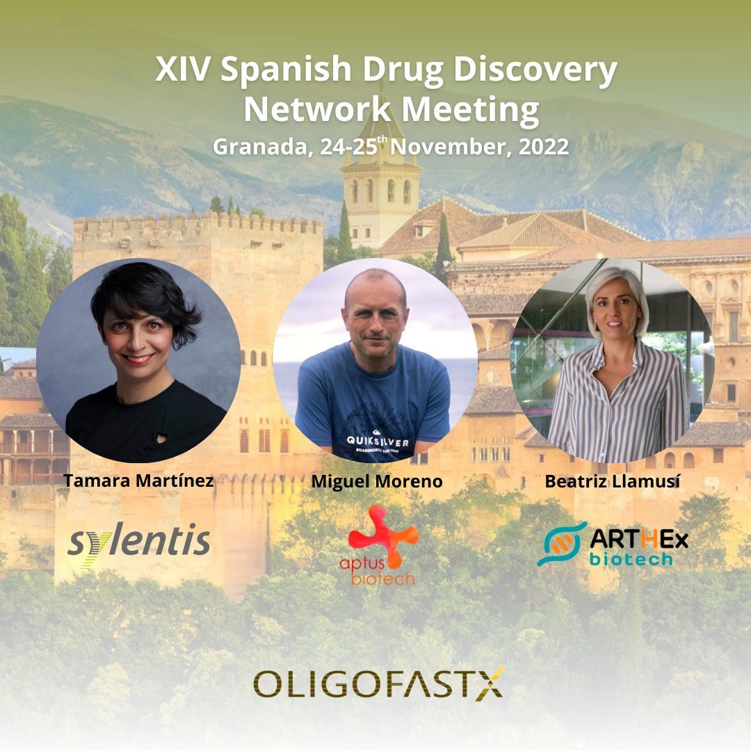 🔊 Our partners @Arthexbiotech , @aptusbiotech and #Sylentis will be present at the XIV Meeting of the Spanish Drug Discovery Network talking about nucleic acids as therapeutic agents! 🧬 📌oligofastx.com #fundedbyCDTI #OLIGOFASTX