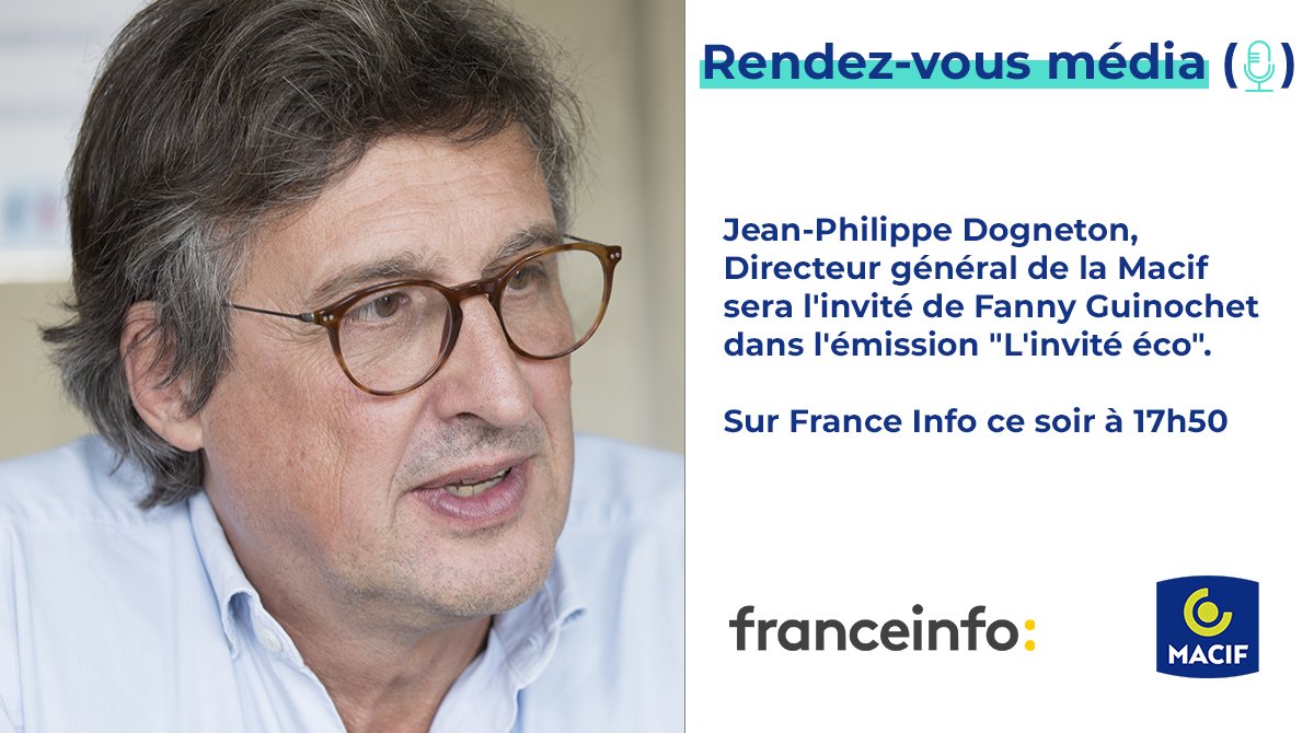 MacifAssurances's tweet photo. #Média📻
🔴🎙Jean-Philippe Dogneton Directeur général de @MacifAssurances sera l'invité de @fannyguinochet  dans l'émission "L'invité éco" sur @franceinfo ce soir à 17h50. https://t.co/CxyBK4xvG6
