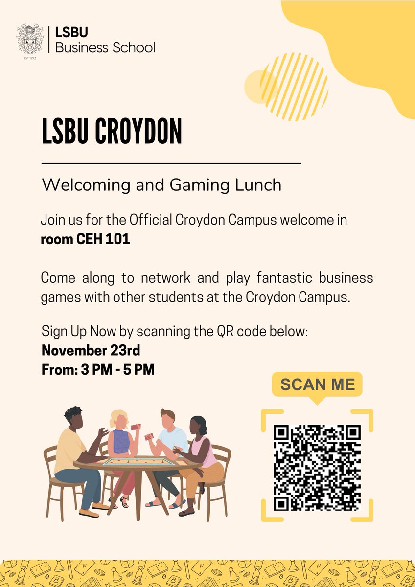 📣Calling all Croydon LSBU Business School students. Join us for the Official Croydon Campus Welcome Lunch and Gaming.

Dont miss out! Register now for free: lnkd.in/eMAyZGXd