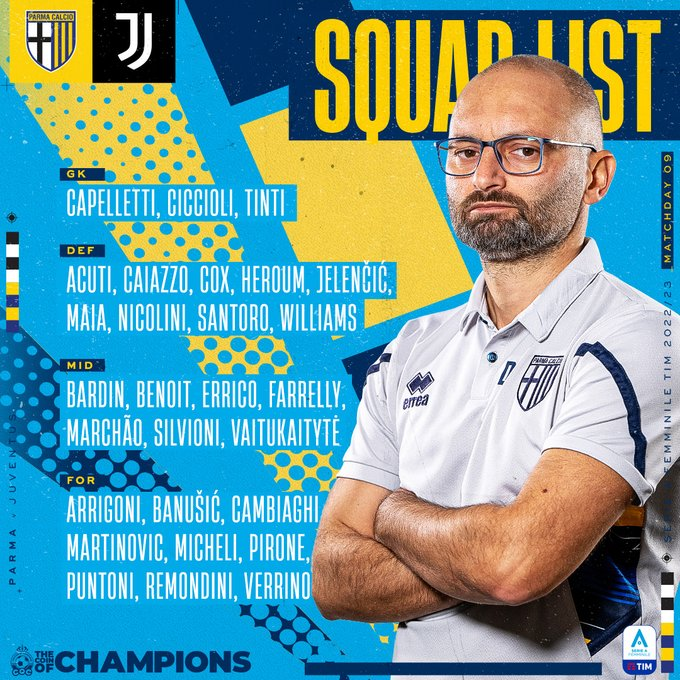 ParmaCalcio_en's tweet photo. The Squad List for #ParmaJuve 💛💙

@CoinofChampions | 
#ForzaParma https://t.co/U4AZ6Xupyp