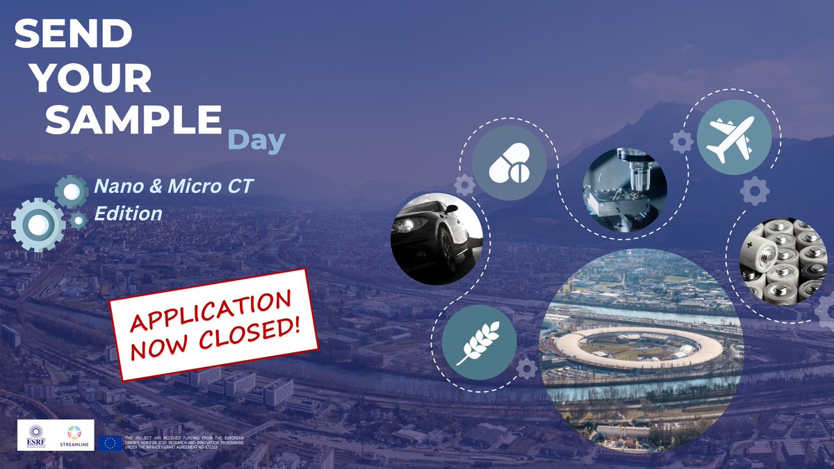ESRF_Streamline's tweet photo. #SendyourSampleday :the call is officially closed!
Many thanks to all the #industries who submitted their application to discover more about #synchrotronXrays real potential.
All the successful applicants have been informed & the experiments will start soon!
#Staytuned for more🚀 https://t.co/5GfsVmjQew