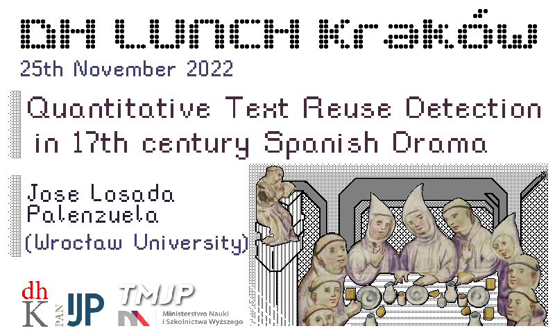Hello everyone on this sinking ship! 

It's our pleasure to announce that DH lunch is back! text reuse detection by Jose Losada Palenzuela! Sign up for online participation:  dhlunch.ijp.pan.pl/25-11-2022/

Remember to inflate your life vest and turn the flashlight on 🌟🛟