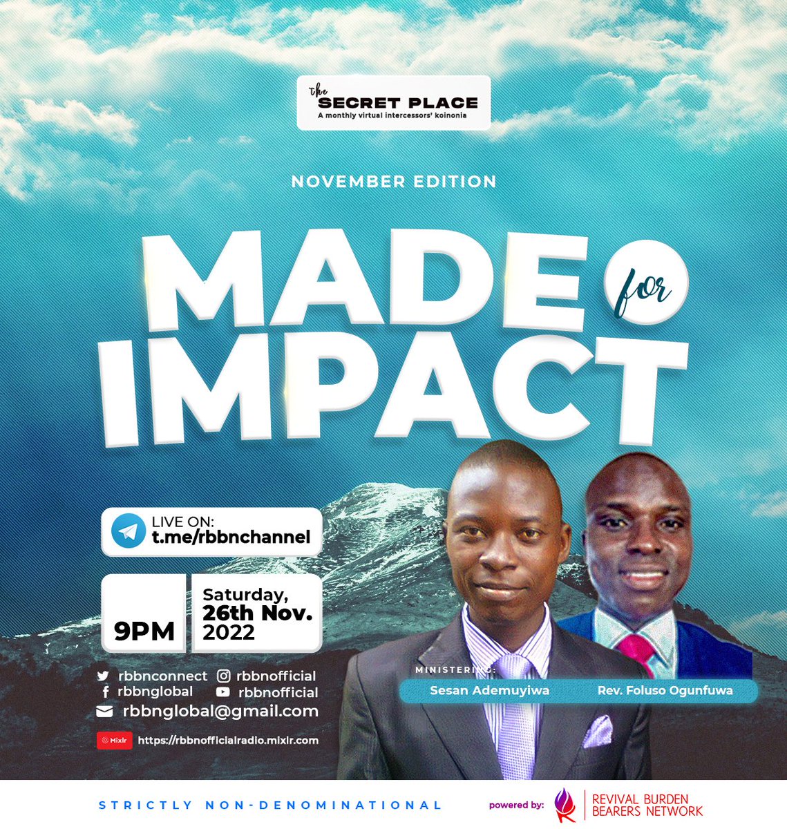 sesanademuyiwa's tweet photo. Join us online as we gather in the Secret Place of the Most High for the release of God's graces. 

Theme: Made for Impact
Date: Saturday 26th November, 2022
Time: 9pm Prompt 
Platform: Telegram: https://t.co/qRUFpzts5P

 #TheSecretPlace
#Revival 
#MadeforImpact https://t.co/BTCxyn0fp5