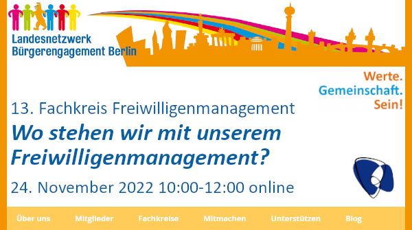 #OTD 24. November online | Wo stehen wir 2022 mit unseren FREIWILLIGENMANAGEMENT? TOP im 13. Fachkreis FM des #Landesnetzwerk´s #Bürgerengagement #Berlin

#WerteGemeinschaftSein #Netzwerken &amp; #Wissen für #Freiwilligenmanagement Einladung &amp; Anmeldung ➔ aktiv-in-berlin.info/einladung-13-f…