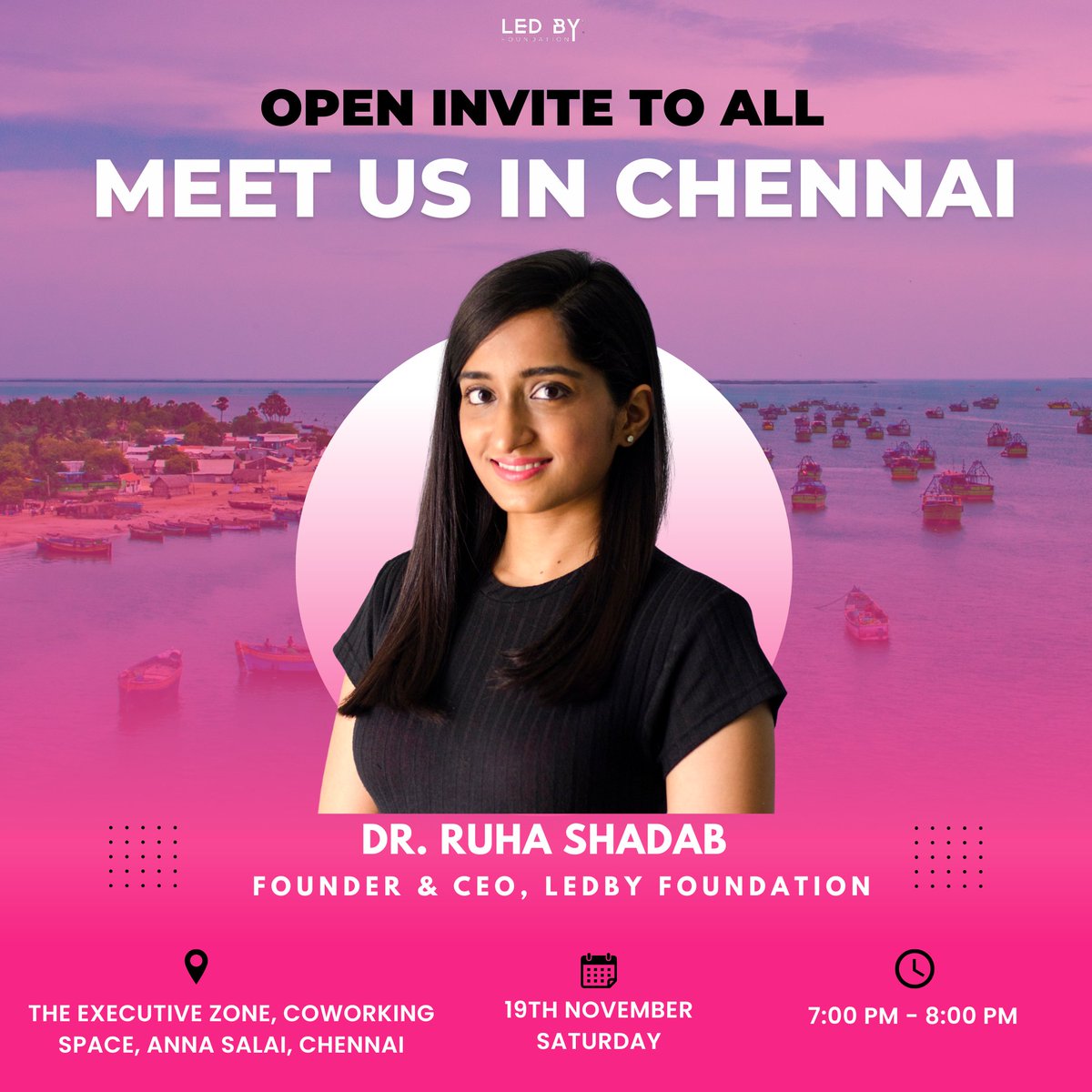 LedByFoundation's tweet photo. Meet LedBy Founder & CEO, @RuhaShadab along with team in Chennai TOMORROW.
Join us in this LedBy #India Tour and get ready to translate your #education into #empowerment and #accelerate your #professional journey.
.
.
#ledby #womenempowerment
#indianwomen #rolemodels https://t.co/KI1YDDCFLc