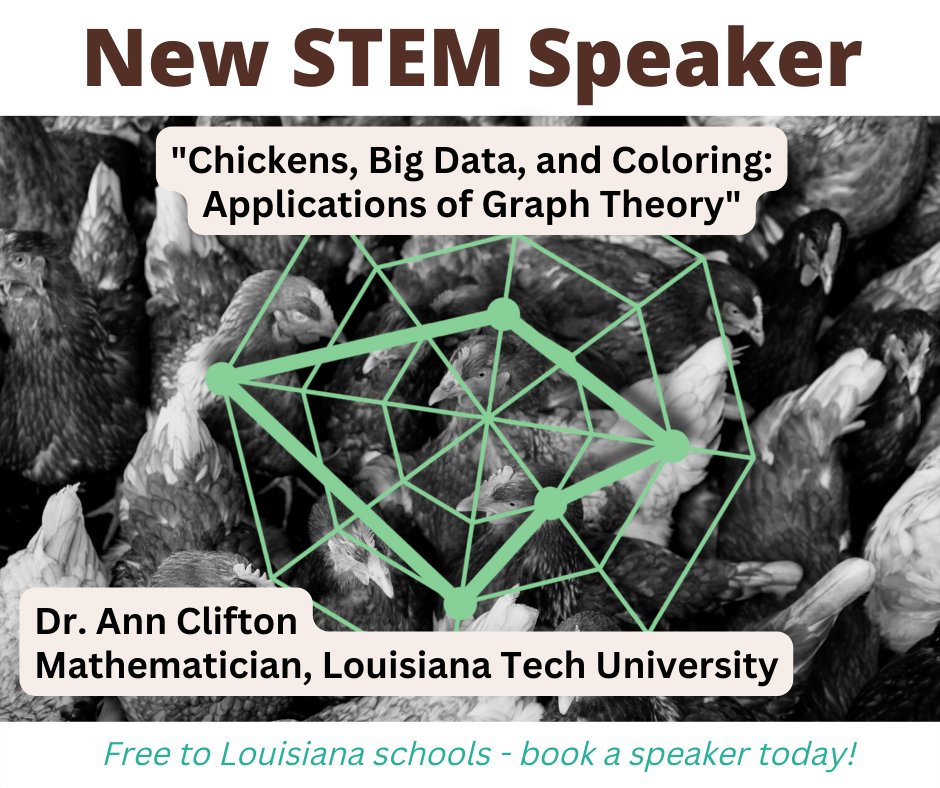 A new Speaking of Science presentation in our lineup: "Chickens, Big Data, and Coloring: Applications of Graph Theory," by Dr. Ann Clifton, Math &amp; Statistics LATech Instructor. For grades 6-8, 9-12. Book at: rsi.laregents.edu/speaking-of-sc…
#stemeducation #louisiana #graphtheory #mathed