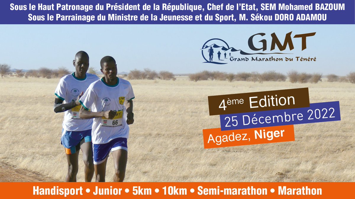 Sous le Haut Patronage du Président de la République, Chef de l'Etat, SEM Mohamed BAZOUM
Sous le Parrainage du Ministre de la Jeunesse et du Sport, M. Sékou DORO ADAMOU <a href="/marathontenere/">MARATHON GMT® 🇳🇪</a> <a href="/mohamedbazoum/">Mohamed Bazoum</a> <a href="/PresidenceNiger/">Présidence du Niger</a>