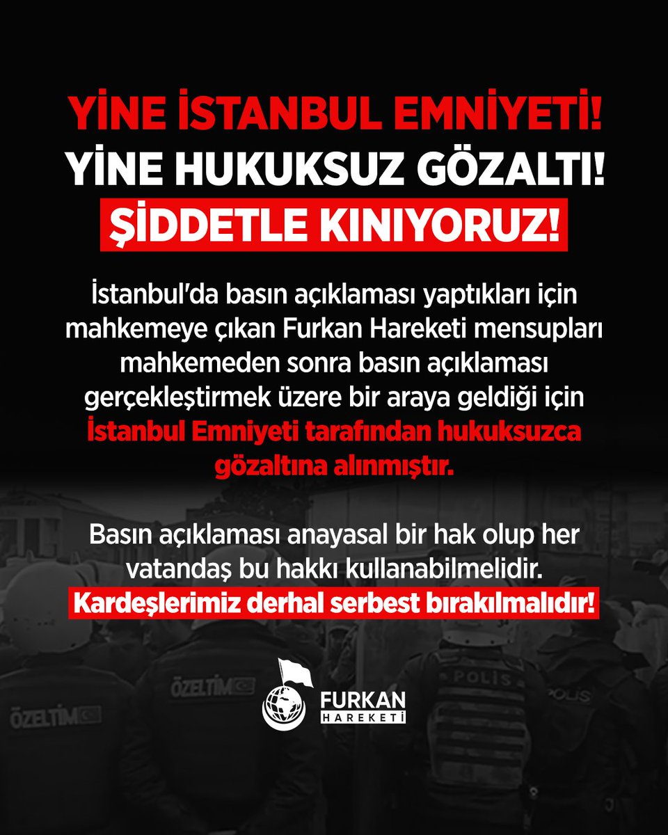 İstanbul'da basın açıklaması yaptıkları için mahkemeye çıkan Furkan Hareketi mensupları mahkeme sonrası açıklama yapmak üzere bir araya geldiği için #İstanbulEmniyeti tarafından hukuksuzca gözaltına alındı!  ŞİDDETLE KINIYORUZ!