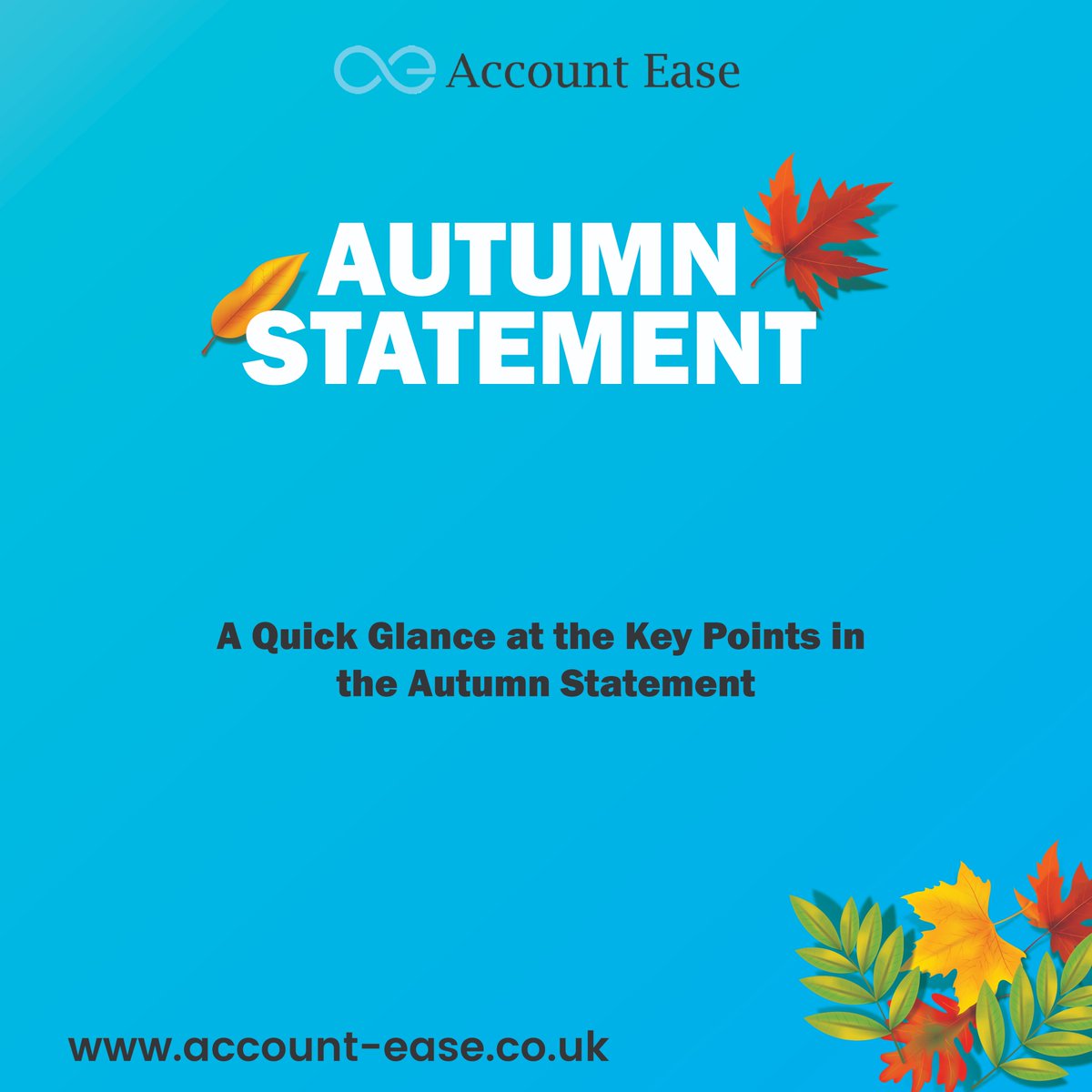 AccountEase's tweet photo. Autumn Statement🎇

#AutumnStatement 2022 has led to tax changes for businesses across the #UK. We have prepared a quick summary of the major changes affecting you.👇

https://t.co/3ABx8BtDEu

#AutumnStatement #Accountease #AutumnBudget #ukbudget https://t.co/C2U3x3P9qs