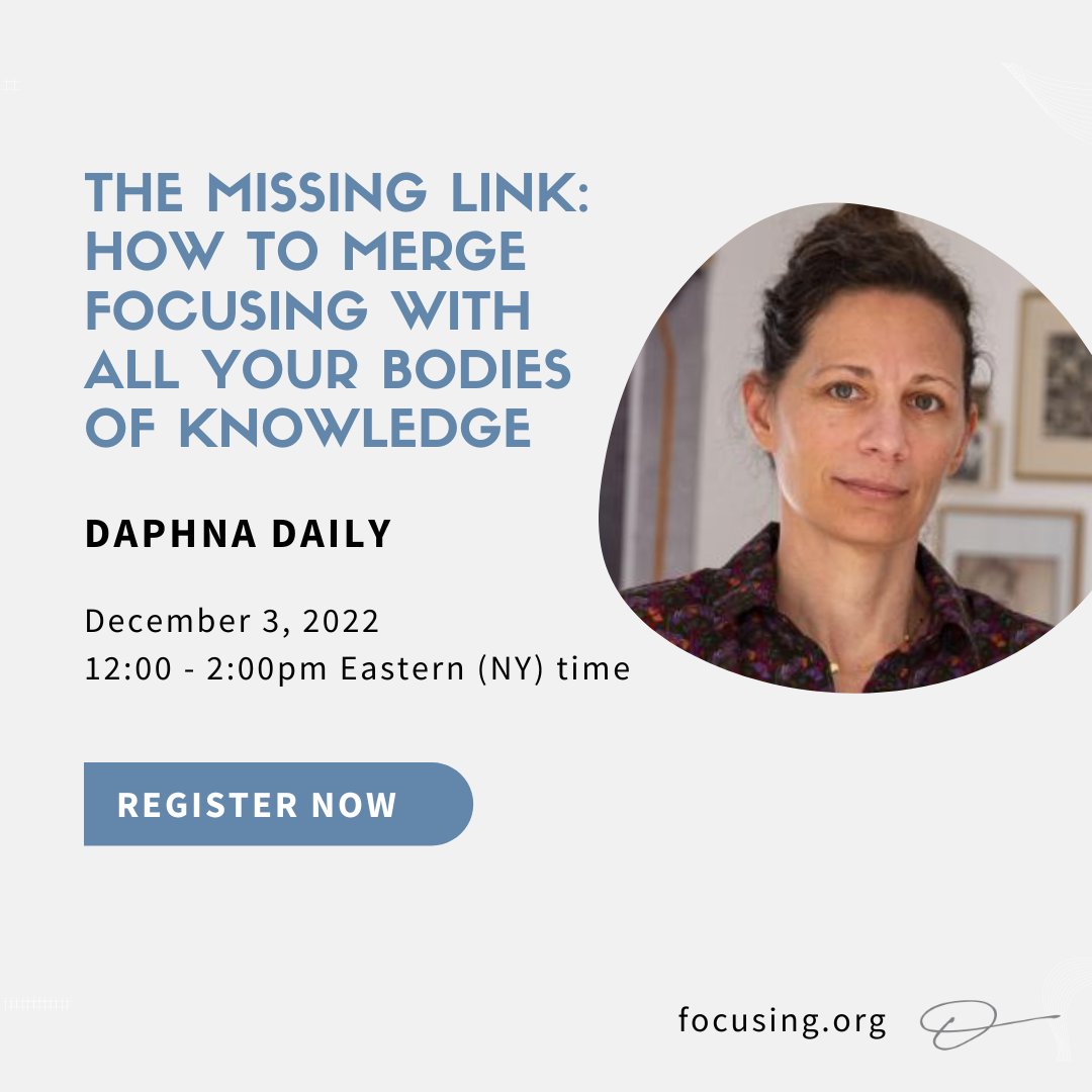 tfifocusing's tweet photo. The Missing Link: How To Merge Focusing With All Your Bodies Of Knowledge Daphna Daily with December 3, 2022
https://t.co/gVUxKjHKGL https://t.co/hoBwzuDeNW