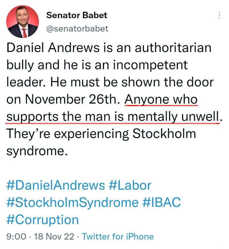 rohan_connolly's tweet image. Good to know this parliamentarian claims ANYONE in Victoria who votes Labor next Saturday (ie. supports Andrews) is mentally unwell. So that's what you think of your fellow Victorians, is it Senator Ralph Babet? You want to come on here and back that up, pal? @senatorbabet #weak
