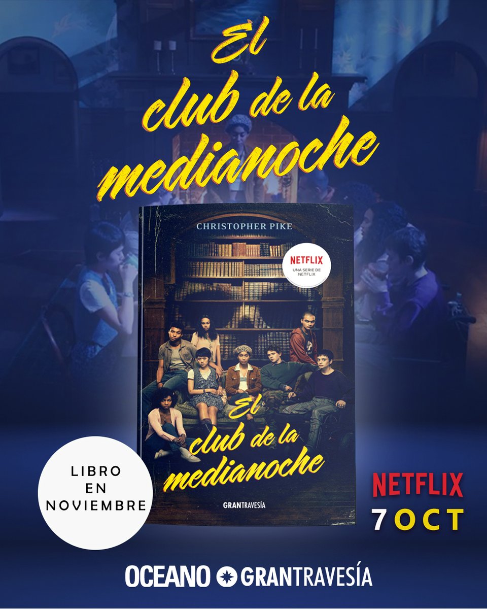 🤩 ¡Pronto en #Chile, El club de la medianoche!
 El #libro escrito por Christopher Pike que tiene adaptación en #Netflix 🍿