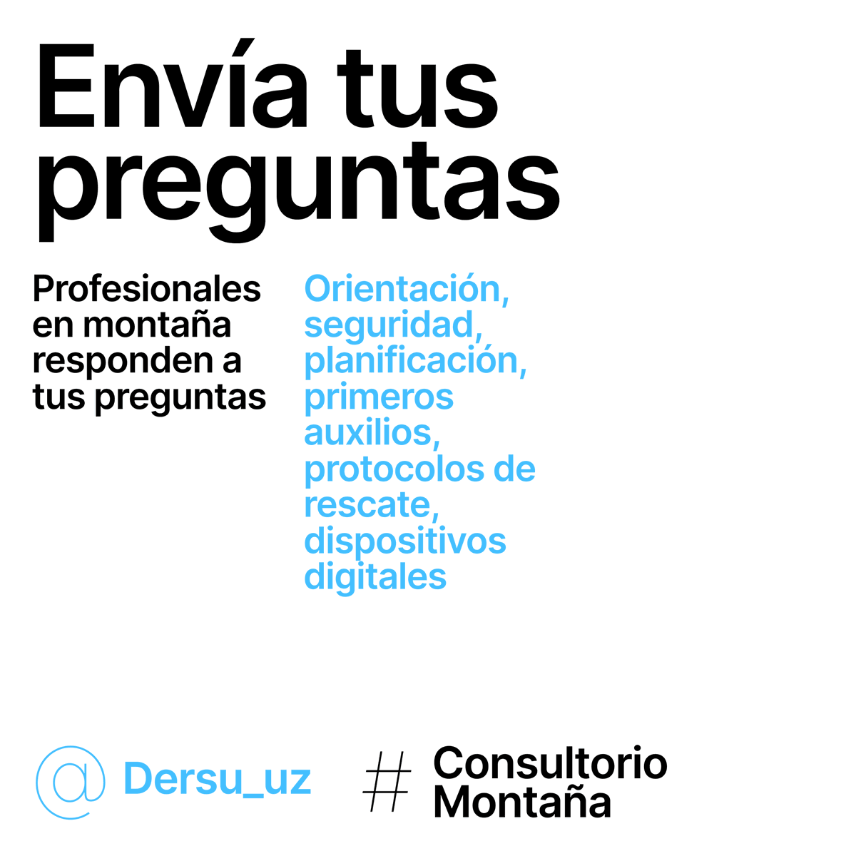 Si no puedes asistir pero te gustaría preguntarles algo, aprovecha: 
Envíanos tu pregunta de #ConsultorioMontaña y nos encargamos de que te respondan.