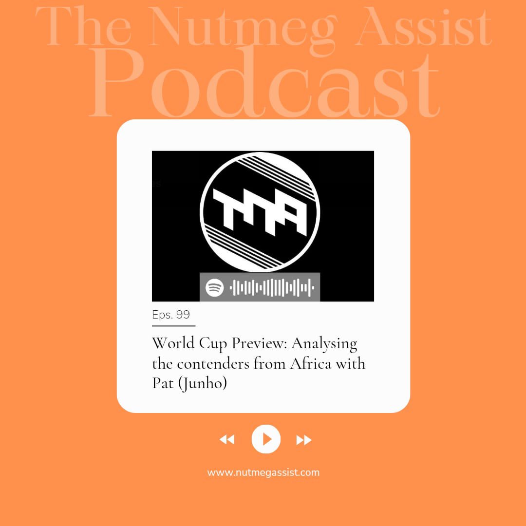 TheNutmegAssist's tweet photo. A #WorldCup2022 preview podcast 🎙 with @JunhoPatrice joining our hosts, @calcio_danny &amp; @rithwikrajendra

They discuss the African contenders’ chances at the big stage, discussing strengths &amp; weaknesses, team by team!

🔗 - https://t.co/YrL5dFiHDC https://t.co/jw8lZSKl0M