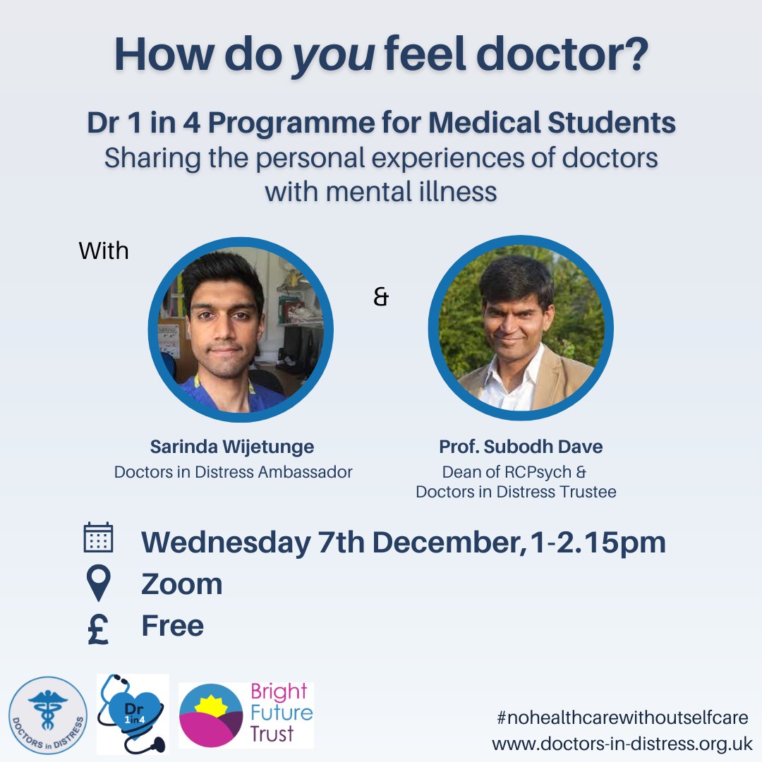 DoctorsDistress's tweet image. ❓How do you feel doctor?
Medical students, join us for the first of our Dr1in4 webinars and hear from our ambassador, Sarinda, sharing his own mental health experiences.
👉Register here: bit.ly/3V8W3sN
@dr1in4 @subodhdave1 @bright_futureUK
#doctorsindistress #dr1in4