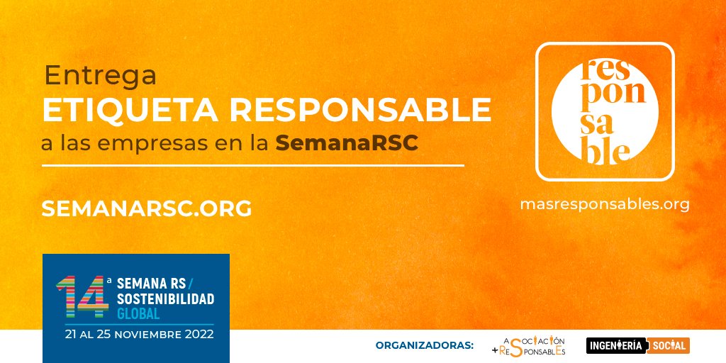 SemanaRSC's tweet photo. 🗓️ La 1a jornada de la 14a #SemanaRSC acogerá el acto de entrega de la 'Etiqueta Responsable' a las entidades que han renovado su distintivo con la Asociación @masresponsables en 2022 por sus buenas prácticas en #RSC
🧐 Listado de empresas responsables
👉https://t.co/xp7t23loiF https://t.co/XpbbuPAeIX