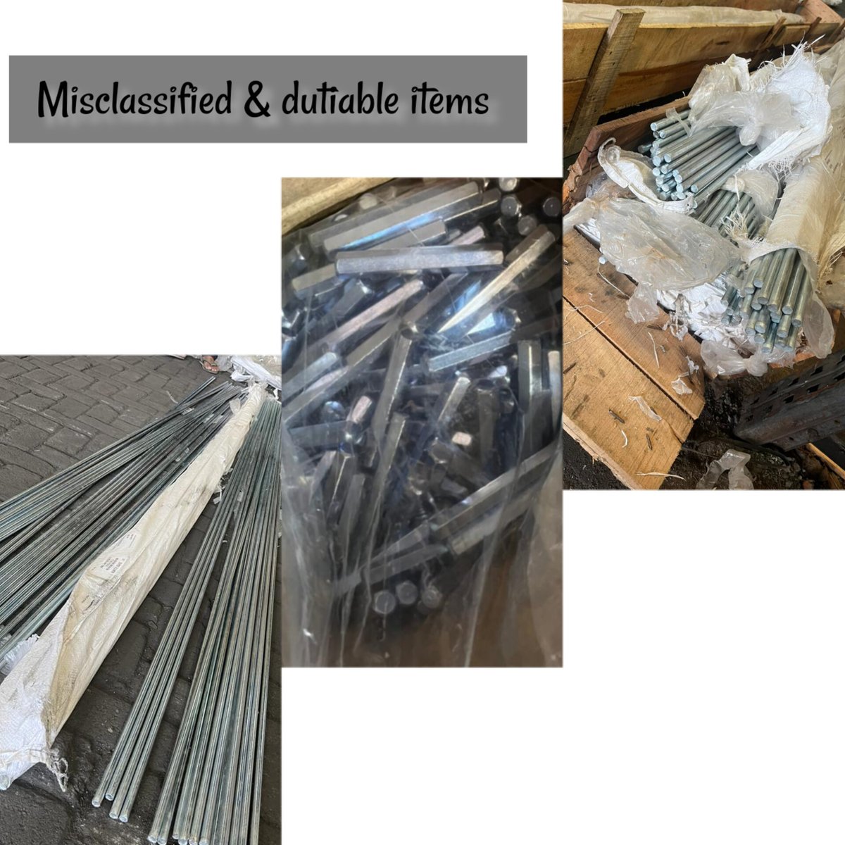 Mis declaration of “IRON RODS” as ‘GI Hexagonal rods’ and ‘Round bars’ and mis-classifying them to evade 15% export duty- destined to Qatar has been detected. Investigation is on