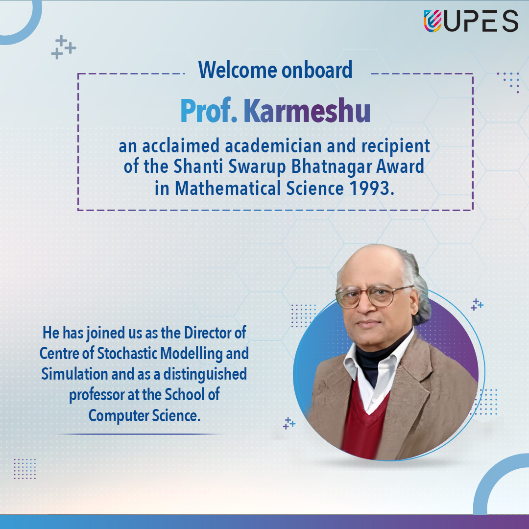 UPESDehradun's tweet photo. We are happy to announce the onboarding of Prof. Karmeshu as the Director of the Centre of Stochastic Modelling and Simulation and as a distinguished professor at the School of Computer Science. 

#UniversityofToworrow #UPES #SchoolofComputerScience #UPESDehradun #UPESFaculty https://t.co/Trnjqjskvt