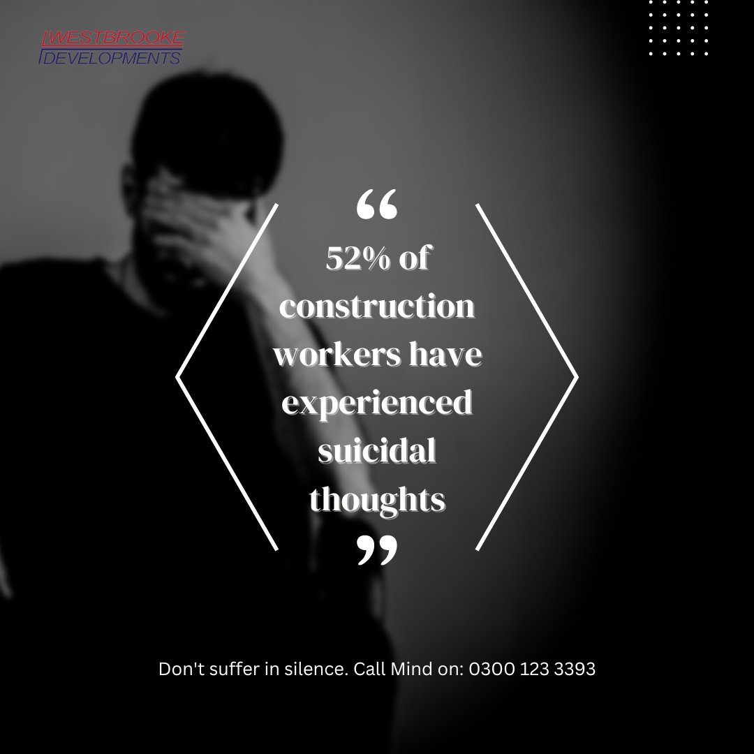 WestbrookeDev's tweet photo. November is Men's Health Awareness Month, and construction workers are among those at risk for mental health issues. A recent survey found that 52% of construction workers have experienced suicidal thoughts. Don't suffer in silence. @MindCharity 
#mentalhealthawareness https://t.co/N79DO1VOPL