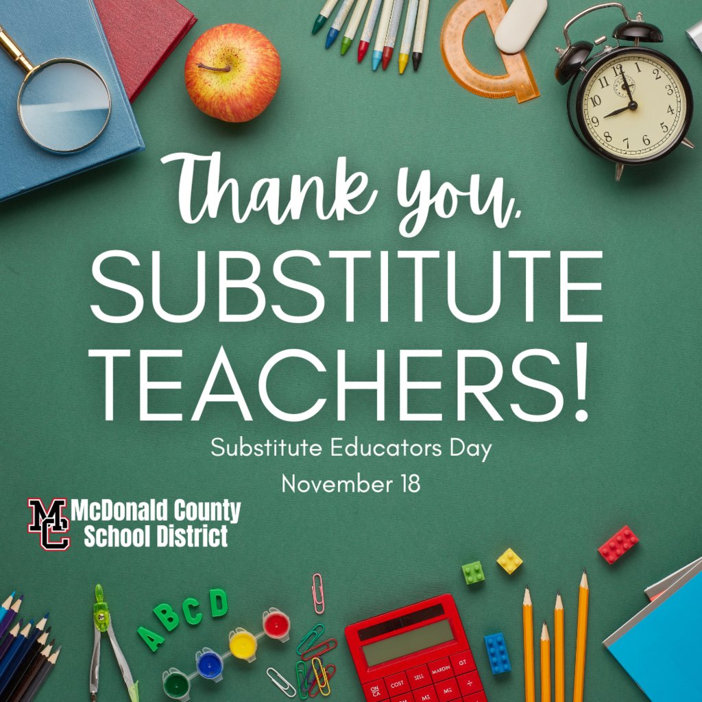 👏 We want to say how much we appreciate our substitute teachers on this National Substitute Educators Day! 

🙌 Thanks for helping McDonald County Schools make a difference in every child, every day, whatever it takes! ❤️ 🖤 #SubstituteEducatorsDay  #WeAreMacCounty