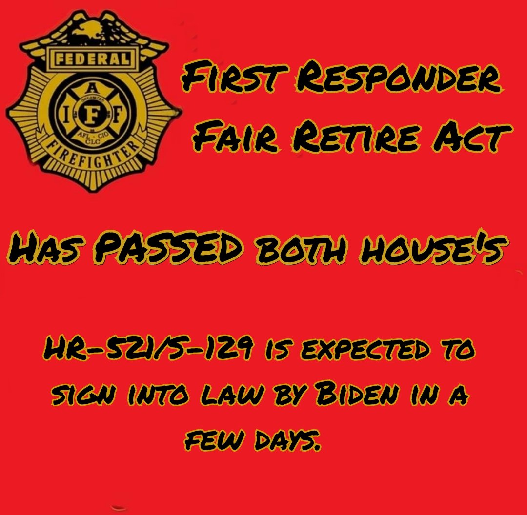 FedFireJC's tweet photo. Great news in #iafffedfire world. The First Responder Fair Retire Act (HR521/S129) has passed both house and is expected to be signed by the President soon. 

Thanks to @RepConnolly and @SenatorTester for being the Champoins on this bill. 

@IAFFLeg 

#iafffedfire #unionstrong https://t.co/IZJFhIR6GR