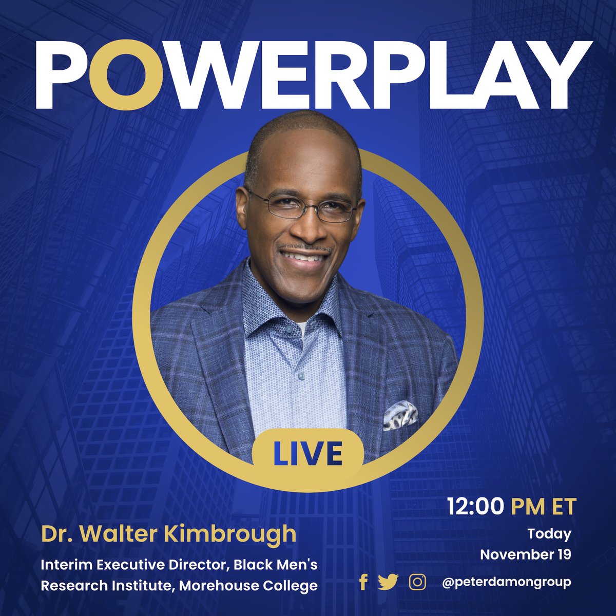 PeterDamonGroup's tweet photo. Tick-tock, make sure your clock is set to catch The PowerPlay Series with our special guest, veteran higher education leader Dr. Walter M. Kimbrough, at 12 p.m. (ET) TODAY!

It’s coming up soon, so don’t snooze on the “Hip Hop Prez”!

#PDG #PowerPlaySeries #HipHopPrez https://t.co/G10fQJ9HVF