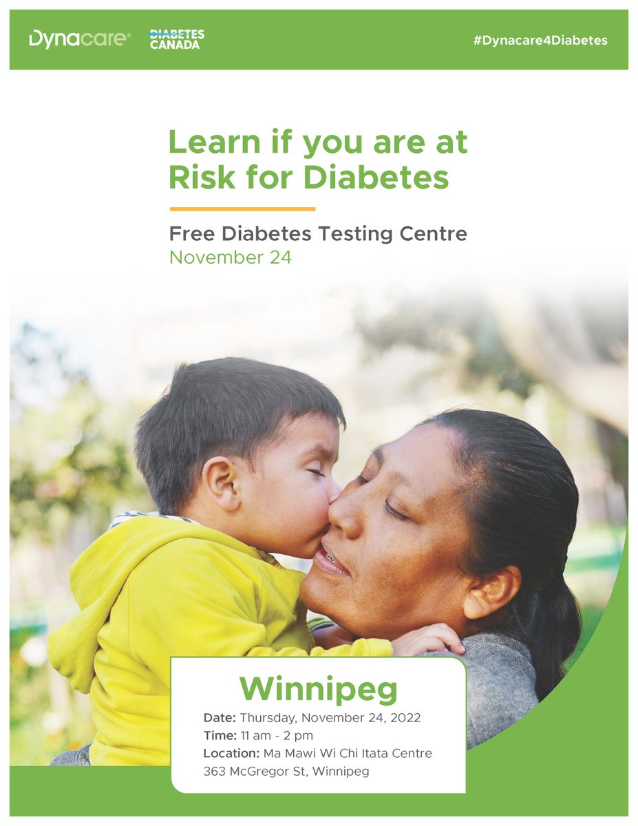 Free diabetes testing centre! Happening at Ma Mawi Wi Chi Itata Centre at 363 McGregor Street on November 24th from 11am-2pm. All are welcome; please bring your medical card!
