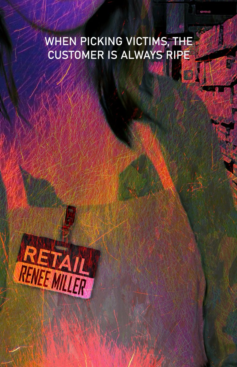 Out now!
RETAIL
1. The customer is always right.
2. Insults, threats, harassment and physical violence are accepted.
3. Smile. No matter what.
This is how it’s always been, and how it always will be…mostly
#KindleUnlimited
buff.ly/3dcilGh