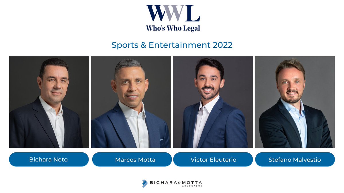 Bichara e Motta Advogados <a href="/bicharaemotta/">𝐁𝐢𝐜𝐡𝐚𝐫𝐚 𝐞 𝐌𝐨𝐭𝐭𝐚 𝐀𝐝𝐯𝐨𝐠𝐚𝐝𝐨𝐬</a> is the only law firm in Latin America to have 4 of its professionals featured on Who’s Who Legal <a href="/whoswholegal/">Who's Who Legal</a> 2022, in Sports &amp; Entertainment. 

We congratulate all of our team, and we thank our clients and partners for this recognition.