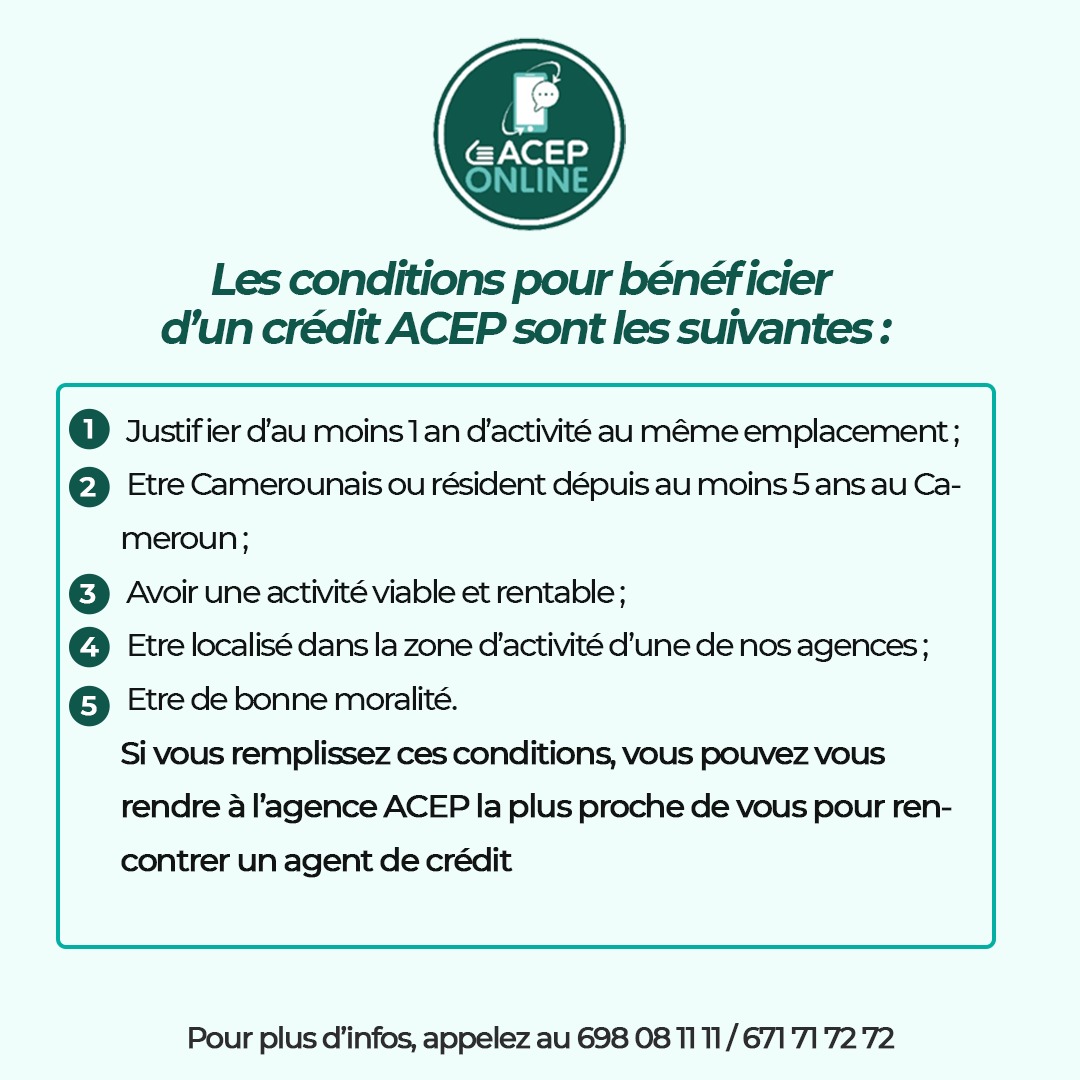 Acep_Cameroun's tweet image. Les conditions pour bénéficier d’un crédit ACEP sont les suivantes:
#aceponline #microfinance #acepcameroun #BanqueÀdistance